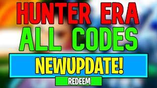 New Hunter Era Codes | Roblox Hunter Era Codes (July 2024)