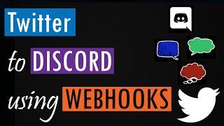 Send twitter feed  to Discord using Webhooks [Javascript/NodeJS]