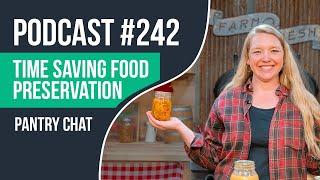 My #1 Hack for Time Saving Food Preservation (From The History Books!)