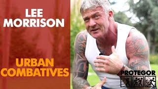 Lee Morrison, Urban Combatives (1/2)