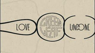 GREENLEAF - Love Undone (Official Lyric Video) | Napalm Records