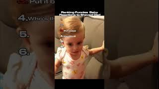 Ranking Funniest Baby Reactions to Shaved Dad