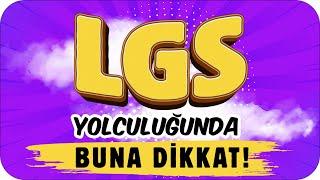 2025 LGS Yolculuğunda Buna Dikkat 7’den 8’e Geçenler Ne Yapmalı 