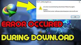 Fix An error occurred during download in (IDM) | Internet Download Manager Error