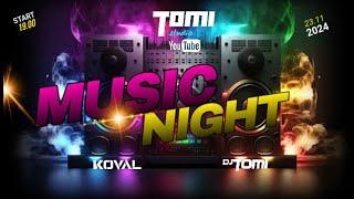 MUSIC NIGHT DJ Tomi vs. DJ Koval