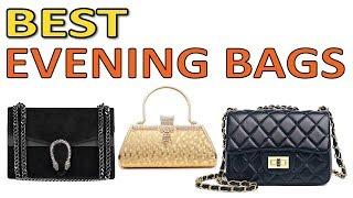 THE 5 Best Evening Bags 2020