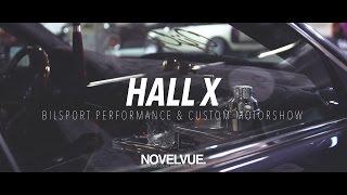 HALL X | ELMIA 2017 | Bilsport Performance & Custom Motorshow