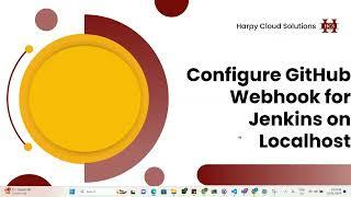 Configure GitHub Webhook for Jenkins on Localhost in 2024