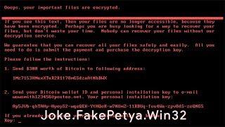 Joke.FakePetya.Win32 (Joke Ransomware)