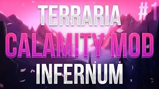 Terraria Calamity Infernum Mod #1