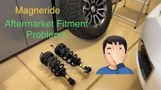 Aftermarket Magneride shocks fitment problems