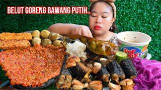 MAKAN PAKE BELUT GORENG BAWANG PUTIH‼️ SAMBAL LAMONGAN LALAP KOL UNGU