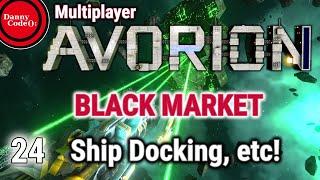 AVORION Black Market Multiplayer Ep 24 - Docking, Etc! #Avorion