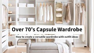 Over 70's Capsule Wardrobe - Fashion And Outfit Ideas Over 70 - Trendy Tips for Over 70's Wardrobe