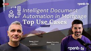 Intelligent Document Automation in Mortgage - Top Use Cases