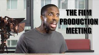 The Film Production Meeting