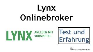 Test und Erfahrung mit Lynx - Wie kann man ein Lynx Onlinebrokerkonto eröffnen?