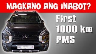  First 1000km PMS | Magkano ang inabot | Mitsubishi Xpander Cross 2023