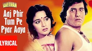 Aaj Phir Tum Pe Pyar Aaya Lyrical Video | Dayavan | Pankaj Udhas, Anuradha Paudwal |Vinod K, Madhuri