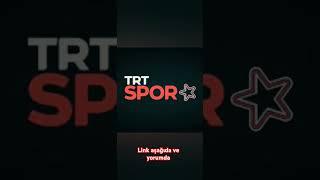 TRT Spor Yıldız canlı izle..