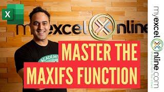 Master the Excel MAXIFS Formula In Less Than 3 Minutes!