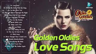 GOLDEN OLDIES LOVE SONG - Collection The Best Oldies Songs Album - Greatest Hits Oldies Songs Album