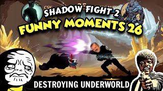 Funny Moments 26 | Destroying Underworld | Shadow Fight 2 | CSK OFFICIAL