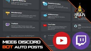 Mee6 Discord Bot - Automatische Twitch und YouTube Posts einrichten