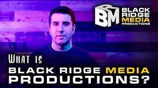 What is Black Ridge Media Productions?