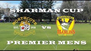 SHARMAN CUP PREMIER MENS RUGBY LEAGUE: NORTHCOTE TIGERS vs MANUREWA MARLINS