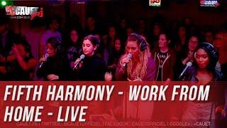 Fifth Harmony - Work from Home - Live - C’Cauet sur NRJ