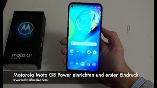 Motorola Moto G8 Power einrichten und erster Eindruck