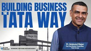 S3 E09 | Tata’s $400 Billion Secret: Ethics, Innovation & Leadership ft. Mukund Rajan #blumepodcast