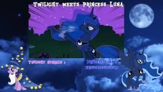 MLP : FiM - Twilight meets Luna (Fandub / Twilight OFF)