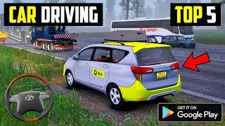 Top 5 car simulator games for android l Best car driving games on android 2024