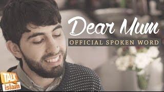 #DearMum | Spoken Word | Official Video