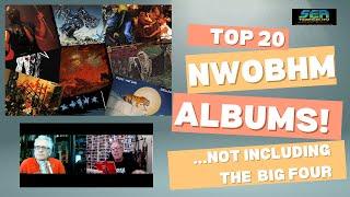 The NWOBHM: Ranking Our Top 20 Favorite Albums...Not Including the Big 4 (w/Martin Popoff)