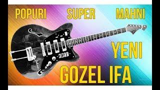 Bir Gozel Mahni Super Ritmik Popuri (Gitara) 2019 Yeni