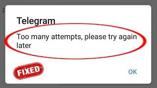 How to fix Telegram Too many attempts, please try again later | fix telegram too many attempts
