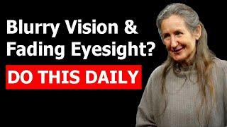 Blurry Vision & Fading Eyesight: Barbara O'Neill's Secrets to Restoring Vision