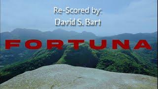 Fortuna-Trailer - RE-SCORED BY: David S. Bart #cuetubefortuna