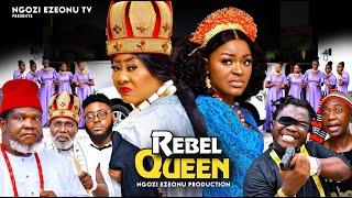 REBEL QUEEN - Ngozi Ezeonu, Chacha Eke, Ugezu J. Ugezu Nigerian Movies 2024 Latest Full Movies