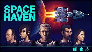 Space Haven Kickstarter Trailer