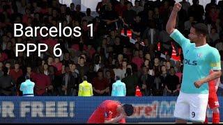 Barcelos 1-6 PPP | First Game EVER ends in thrashing