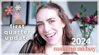 FIRST QUARTER 2024 MAKEUP NO BUY UPDATE - New Makeup Products, Updates, Blush Roulette & Declutters