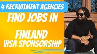 HOW TO FIND JOBS IN FINLAND || RECRUITMENT AGENCIES IN FINLAND || MOVE TO FINLAND