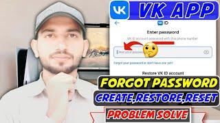 Vk Account Forgot Password | Vk Account Password Create,Restore,Reset | Vk Account Login Problem