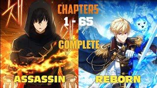 (1-65) The Reincarnated Assassin IS A Genius Swordsman - Manhwa Recap