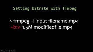 FFmpeg Bitrate tutorial - ABR, CBR, VBR hands on - Tutorial 4