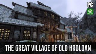 Skyrim Mods: The Great Village of Old Hroldan (PC & XBOX)